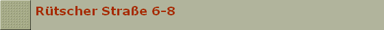 Rtscher Strae 6-8
